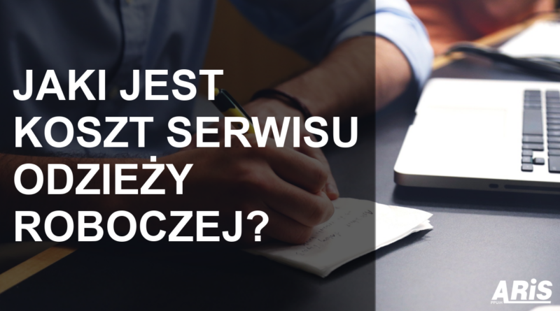 Jaki jest koszt serwisu odzieży roboczej