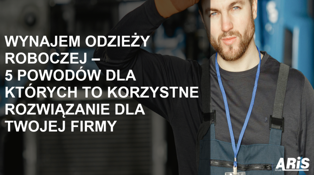 Wynajem odzieży roboczej